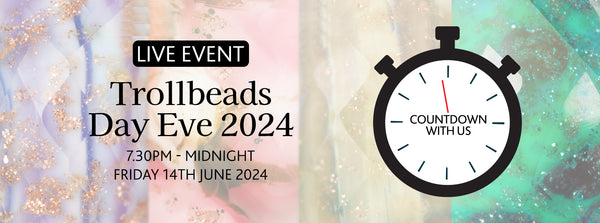 GET READY FOR AN UNFORGETTABLE  TROLLBEADS DAY EVE! 🌟
